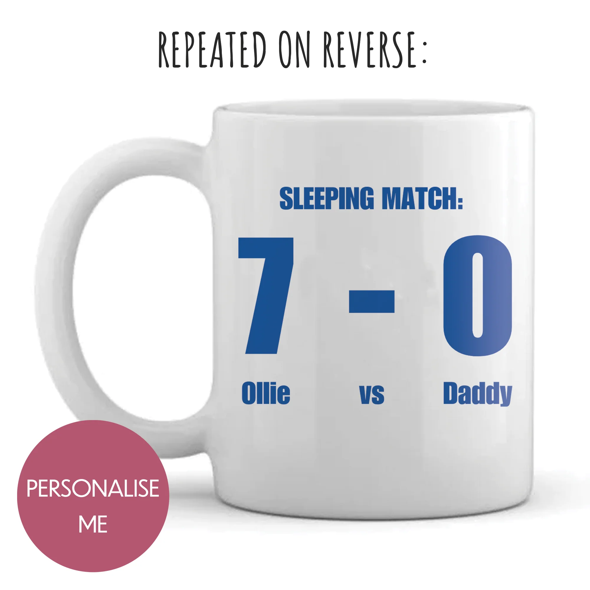 Personalised Mug - For Dad - Sleep Match Design - Image 2