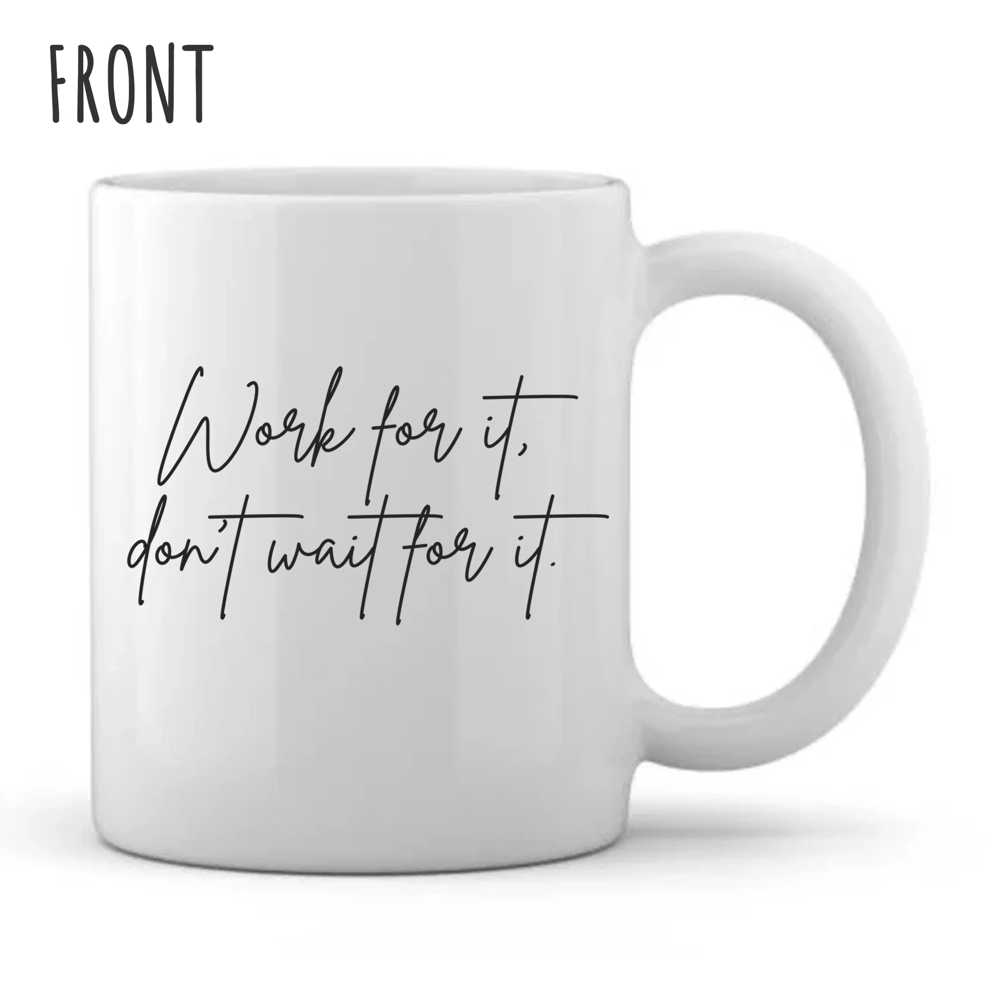 Work for it - Mug - Personalised - Image 2